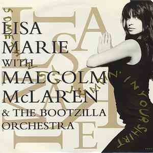 Lisa Marie With Malcolm McLaren And The Bootzilla Orchestra - Something's Jumpin' In Your Shirt