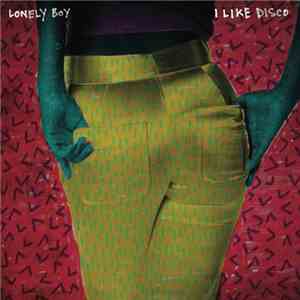 Lonely Boy  - I Like Disco