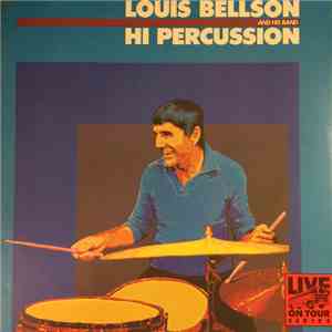 Louis Bellson And His Band - Hi Percussion