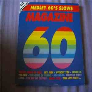 Magazine 60 - Medley 60's Slows