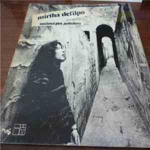 Mirtha Defilpo - Canciones Para Perdedores