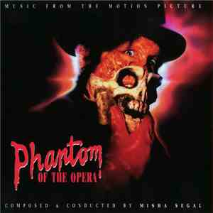 Misha Segal - Phantom Of The Opera: Music From The Motion Picture