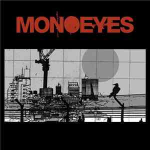 MONOEYES - A Mirage In The Sun