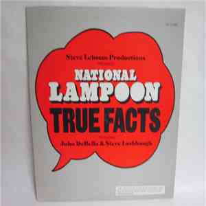 National Lampoon Featuring John DeBella & Steve Lushbaugh - National Lampoon True Facts: May 19 1986