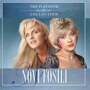 Novi Fosili - The Platinum Collection
