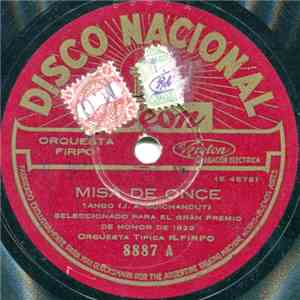 Orquesta Típica R. Firpo - Misa de Once / Entre Aromas Del Clavel