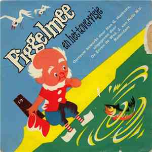 Piggelmee - Piggelmee En Het Tovervisje