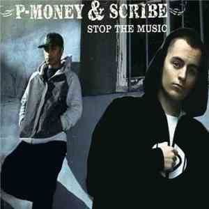 P-Money And Scribe  - Stop The Music