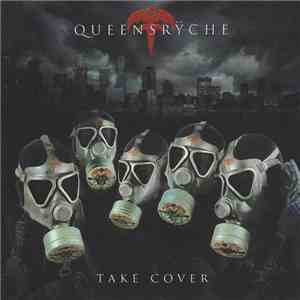 Queensrÿche - Take Cover