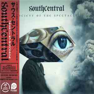 SouthCentral - Society Of The Spectacle