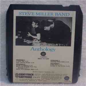 Steve Miller Band - Anthology
