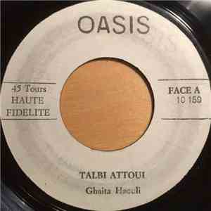 Talbi Attoui - Ghaita Haouli