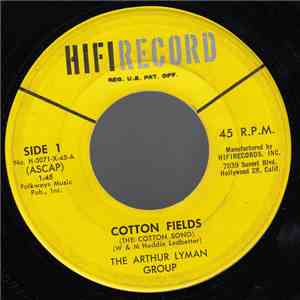 The Arthur Lyman Group - Cotton Fields