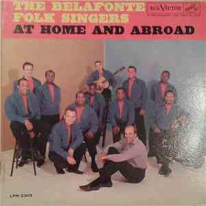 The Belafonte Folk Singers - At Home And Abroad