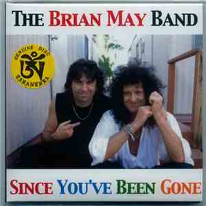 The Brian May Band - Since You've Been Gone