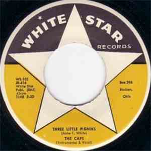 The Caps - Three Little Pigniks / Daddy Dean Part Two