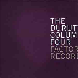 The Durutti Column - Four Factory Records