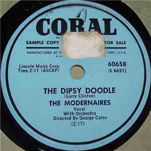 The Modernaires - The Dipsy Doodle
