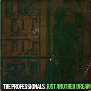The Professionals  - Just Another Dream
