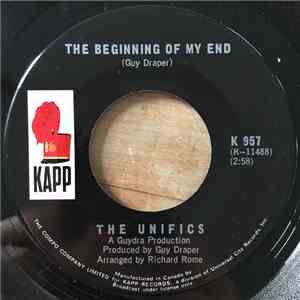 The Unifics - The Beginning Of My End