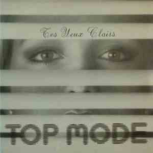 Top Mode - Tes Yeux Clairs
