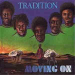 Tradition - Moving On