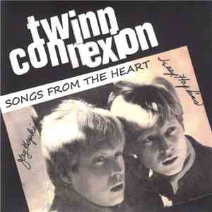 Twinn Connexion - Songs From The Heart