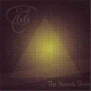 Various - Club 66 - The Yearmix Show 2010