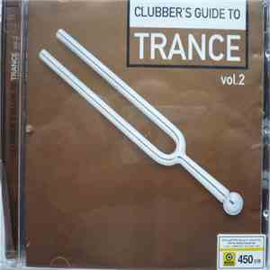Various - Clubbers Guide To Trance Vol.2