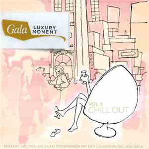 Various - Gala Luxury Moment Vol.1: Chill Out