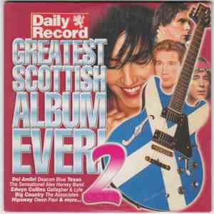 Various - Greatest Scottish Album Ever! 2