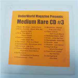 Various - Underworld Magazine Presents: Medium Rare CD #3
