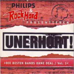 Various - Unerhört! >Die Besten Bands Ohne Deal! / Vol. 3<