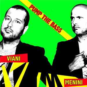 Viani, Menini - Pump The Bass