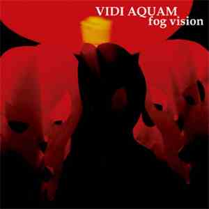 Vidi Aquam - Fog Vision