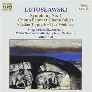 Witold Lutoslawski, Polish National Radio Symphony Orchestra, Olga Pasiecznik, Antoni Wit - Orchestral Works, Vol. 6