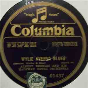 Albert Brunies And His Halfway House Orchestra / The Piccadilly Players - Wylie Avenue Blues / The Tile Trot
