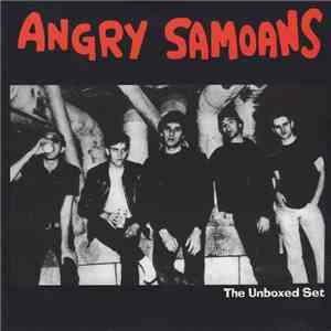 Angry Samoans - The Unboxed Set