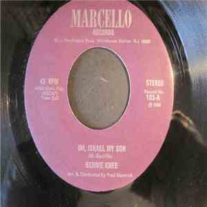 Bernie Knee - Oh, Israel My Son