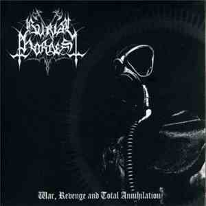 Burial Hordes - War, Revenge And Total Annihilation