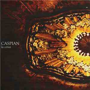 Caspian  / Constants - La Cerva / ...Passage