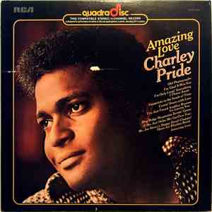Charley Pride - Amazing Love