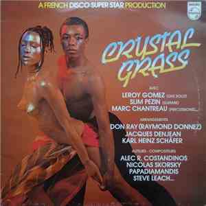 Crystal Grass - A French Disco Super Star Production