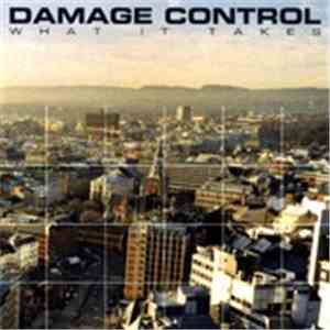 Damage Control  - What It Takes