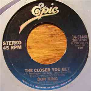 Don King - The Closer You Get