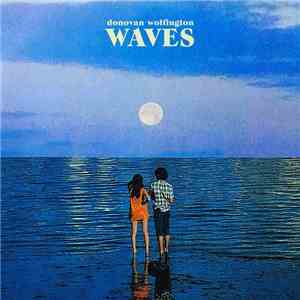 Donovan Wolfington - Waves