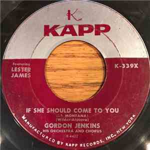 Gordon Jenkins and his Orchestra and Chorus - If She Should Come To You (La Montana)