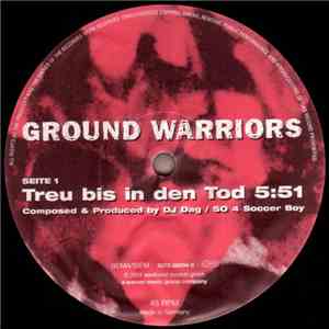 Ground Warriors - Treu Bis In Den Tod
