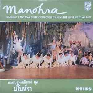 H. M. Bhumibol, King Of Thailand, Philharmonia Orchestra - Manohra