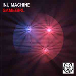 Inu Machine - Game Girl